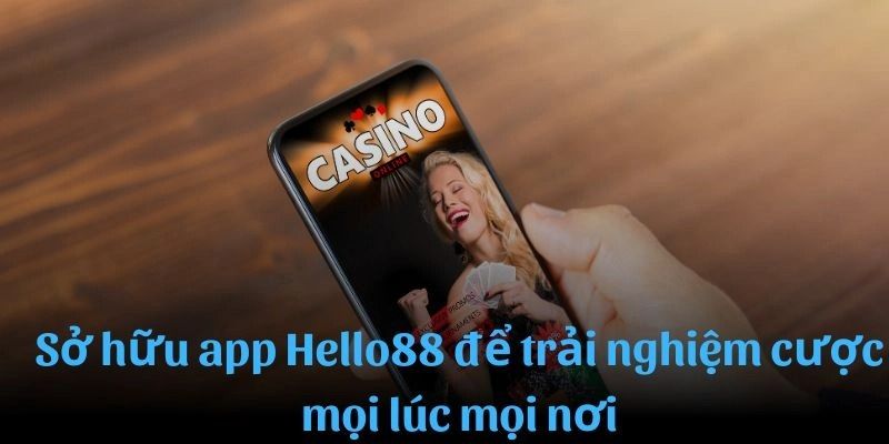 Tải app Hello88 để trải nghiệm cá cược mọi lúc mọi nơi - pixon