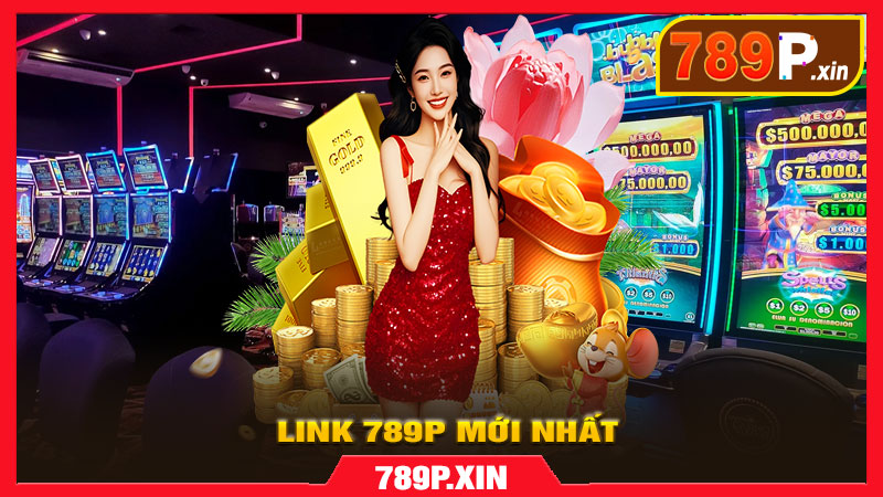 Link 789p Mới Nhất – Truy cập nhanh, an toàn và ổn định 100% - pixon