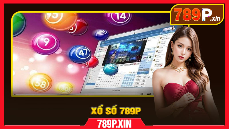 Xổ Số 789P – Đẳng Cấp Đổi Thưởng, Cơ Hội Trúng Lớn - pixon