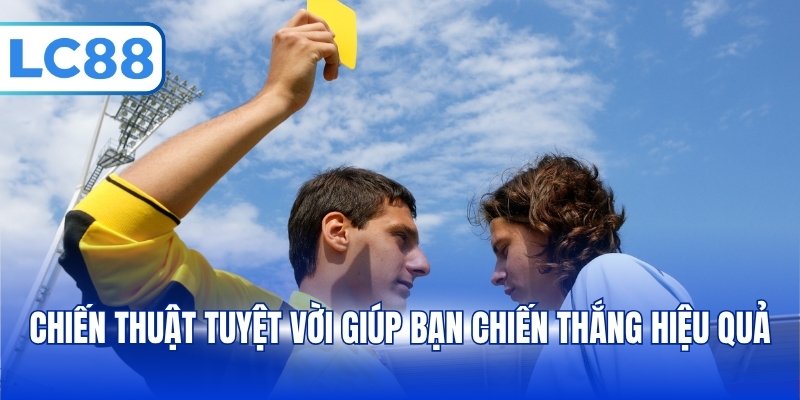 Kèo Thẻ Phạt Và Kiến Thức Dành Cho Người Chơi Mới Tại LC88 - pixon