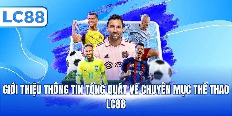 Thể Thao LC88 – Top 1 Lựa Chọn Uy Tín, Hấp Dẫn Hàng Đầu - pixon