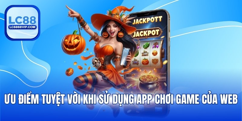 Tải App LC88 - Trải Nghiệm Giải Trí Không Giới Hạn 2026 - pixon